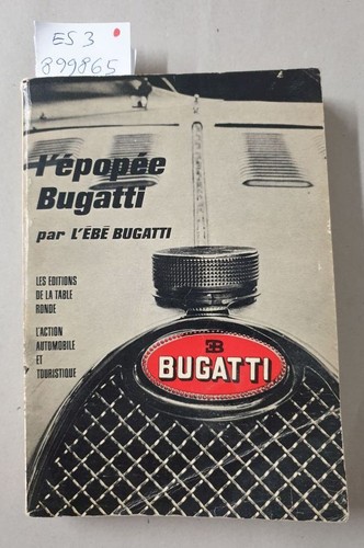 épopée bugatti numéro - bugatti, :