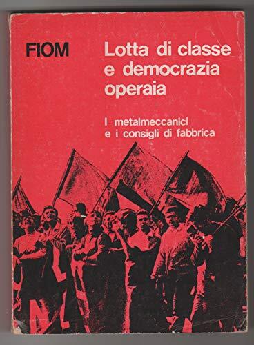 Lotta classe democrazia - classe,