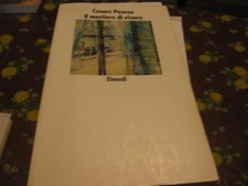PAVESE,MESTIERE DI VIVERE - EINAUDI 1998 (X)
