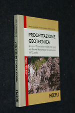 PROGETTAZIONE GEOTECNICA EUROCODICE 7-LANCELLOTTA COSTANZO -HOEPLI-  O11 - ZZ