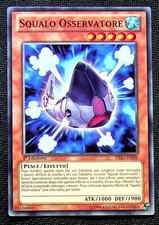 SQUALO OSSERVATORE  Gazer Shark PRIO-IT006 Comune in Italiano YUGIOH