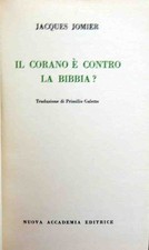Jomier, Il Corano è contro la