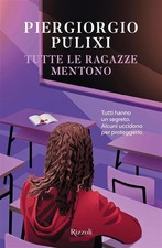 Tutte le ragazze mentono -