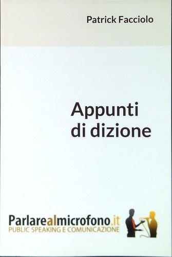 Appunti dizione facciolo - appunti, di
