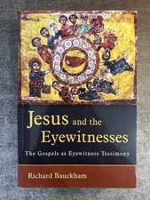 Jesus and the Eyewitnesses