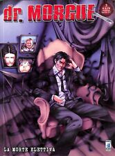 [656] DR. MORGUE ed. Star Comics 2011 n. 3 stato Edicola