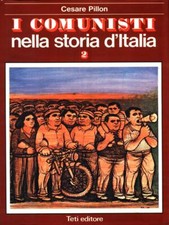I COMUNISTI NELLA STORIA