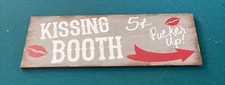 Kissing Booth Wooden Sign 5cents Pucker Up Size 16x6in Made in USA Easy to Hang!