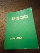 Vocabolario Italiano Inglese - A. Vallardi 