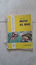 Guglielmo Valle - Mostri del Mare 16 - La Scuola Editrice - 1960
