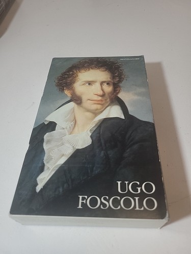 Ugo foscolo i - :,