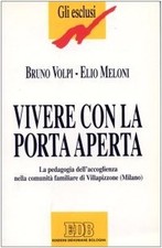 vivere con la porta aperta la pedagogia dell'accoglienza nella comunita' familia
