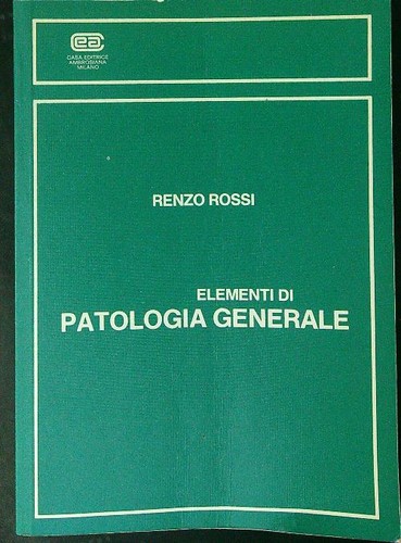 Elementi patologia generale - elementi,