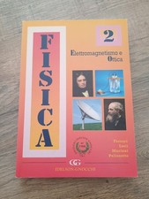 "Ferrari/Luci/Mariani/Pelissetto" Fisica 2 elettromagnetismo e ottica _Gnocchi_