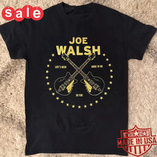 T-shirt Joe Walsh Life's Been