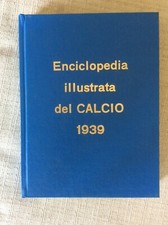 ALMANACCO ILLUSTRATO DEL CALCIO 1939 - IN FOTOCOPIA 
