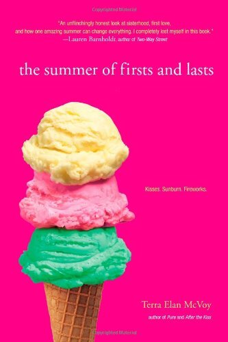 The summer firsts and lasts - summer,