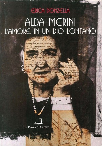 Alda merini amore - alda, dio