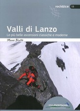Valli di Lanzo. Le più belle