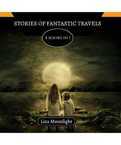 Stories fantastic travels - fantastic,