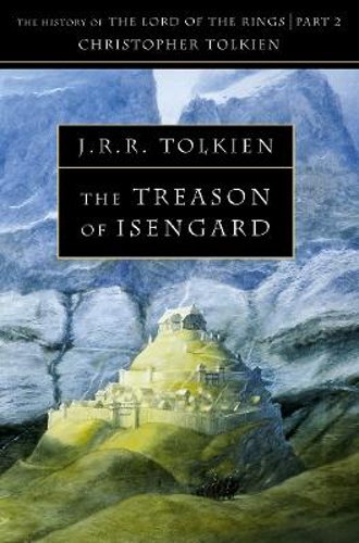 The treason isengard - the, of