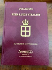 Catalogo Asta Numismatica NOMISMA Pier Luigi Vitalini San Marino 11 Ottobre 2009
