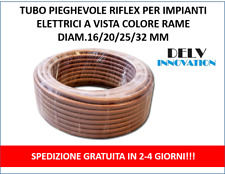 TUBO PIEGHEVOLE RIFLEX COLOR RAME PER IMPIANTI ELETTRCI A VISTA DIAM.16-20-25-32