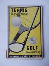 TENNIS Guido Cesura GOLF Spalding 1939 Sperling Milano 1 edizione
