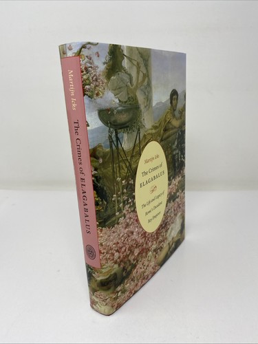 The crimes elagabalus - the, of