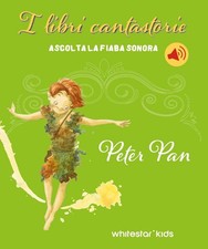 Peter Pan. Fiabe sonore. Ediz