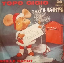TOPO GIGIO TU SCENDI DALLE STELLE 45 GIRI PATHE' 45AQ 1175