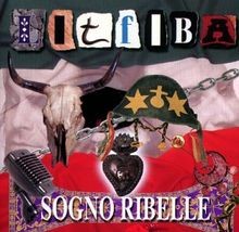 Sogno Ribelle von Litfiba | CD