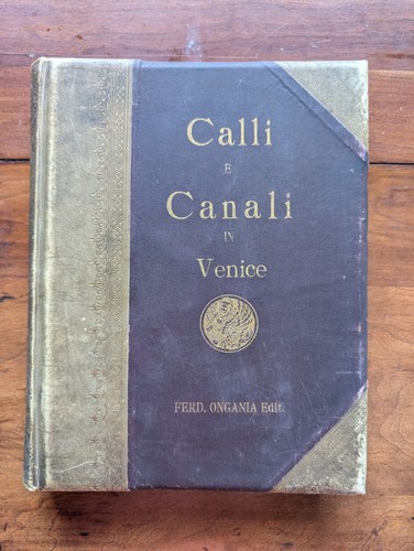 1899 ferd ongania calli e - ongania,