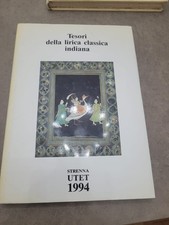 TESORI DELLA LIRICA CLASSICA INDIANA - STRENNA UTET 1994 ottimo stato