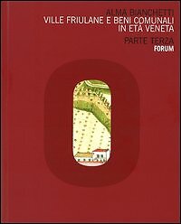 Ville friulane beni comunali - ville, e