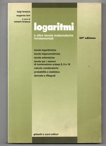 Logaritmi altre tavole - logaritmi, e