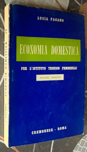 Economia domestica vol - 4°,