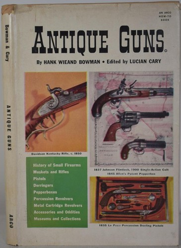Antique guns bowman 1957 - bowman,