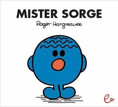 Mister sorge roger hargreaves - mister,