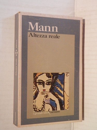 Altezza reale thomas mann - altezza,