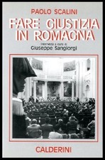 FARE GIUSTIZIA IN ROMAGNA  di