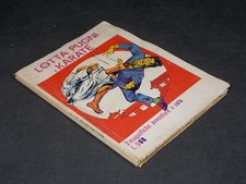 LOTTA PUGNI E KARATE' –