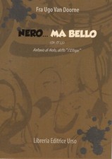 Nero... ma bello – Antonio