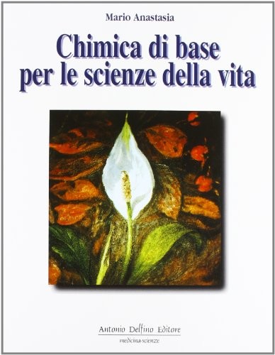 Chimica base per scienze - base, le