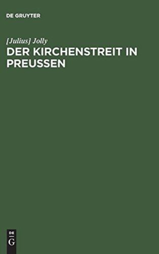 Jolly der kirchenstreit in - -,