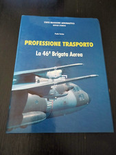 PROFESSIONE TRASPORTO LA 46°