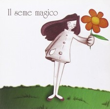 Il seme magico - [Draco]