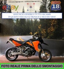 Sono Disponibili Ricambi moto usati scrivi x info KTM 950 SM Supermoto 2006 2008