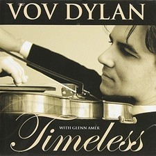 Vov Dylan - Timeless [New CD]