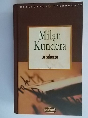 Scherzo milan kundera - lo,